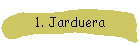 1. Jarduera
