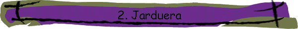2. Jarduera